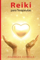Reiki para Terapeutas 1725153092 Book Cover