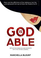God Is Able: Reflective Miracles and Moments With the Father Journal 1984241559 Book Cover