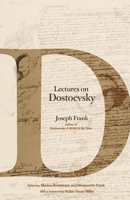 Lectures on Dostoevsky 0691178968 Book Cover