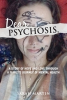 Dear Psychosis, 0645644919 Book Cover