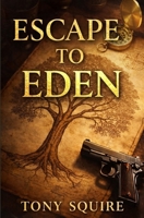 Escape to Eden 0645934879 Book Cover