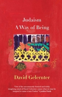 Judaism: A Way of Being 0300151926 Book Cover