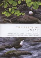 The Birds of Gwent. W.A. Venables ... [Et Al.] on Behalf of the Gwent Ornithological Society 0713676337 Book Cover