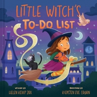 Little Witch’s To-Do List (A Magical List Book): A Picture Book 1419778951 Book Cover