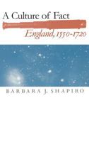 A Culture of Fact: England, 1550-1720 0801488494 Book Cover