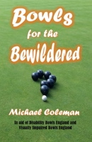 Bowls for the Bewildered B0BD7W8LHT Book Cover