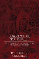 Scaring Us To Death (Milford Series, Popular Writers of Today) 0930261372 Book Cover