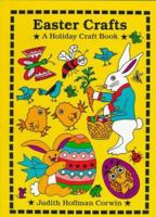Easter Crafts: A Holiday Craft Book (Holiday Crafts) 0531111458 Book Cover