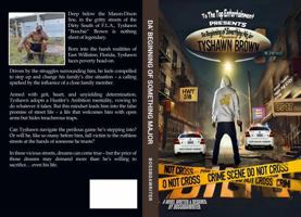 Da' Beginning of Something Major:: Chronicles of Tyshawn Brown B0FJ2RJD84 Book Cover