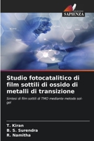 Studio fotocatalitico di film sottili di ossido di metalli di transizione (Italian Edition) 6203356492 Book Cover