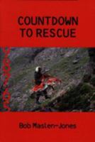 Countdown to Rescue 0948153229 Book Cover