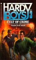 Cult of Crime (The Hardy Boys Casefiles, #3)