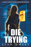 Die Trying 1087906121 Book Cover