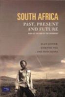 South Africa, Past, Present and Future: Gold at the End of the Rainbow? 0582356261 Book Cover