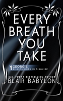 Every Breath You Take B0BV43M8HN Book Cover