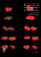 Regulation of Gene Expression in Escherichia Coli 1468486039 Book Cover