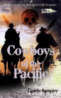 Cowboys Of The Pacific 1484033183 Book Cover