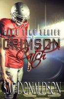 Crimson Catch: Crimson Catch: Game Time 1523629088 Book Cover