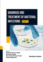 Diagnosis and Treatment of Bacterial Infections - (Part 1) B0GYRQH8DP Book Cover