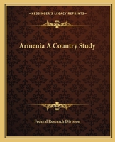 Armenia A Country Study 1419107518 Book Cover