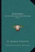 Athonia, or, The Original Four Hundred 1144692121 Book Cover