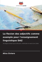 La flexion des adjectifs comme exemple pour l'enseignement linguistique DAZ (French Edition) 6209733808 Book Cover