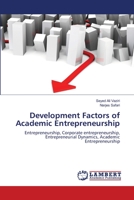 Development Factors of Academic Entrepreneurship 3659489999 Book Cover