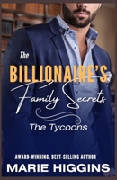 The Billionaire's Family Secrets: Arranged Marriage (The Tycoons) B088B4M6LF Book Cover