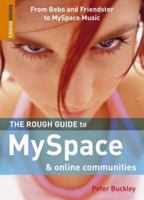 The Rough Guide to MySpace & Online Communities 1 (Rough Guide Reference) 1843538423 Book Cover