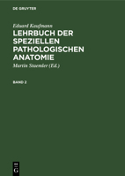 Lehrbuch der speziellen pathologischen Anatomie 3112608992 Book Cover