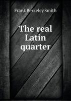The Real Latin Quarter 551886521X Book Cover