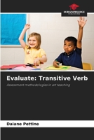 Evaluate: Transitive Verb: Assessment methodologies in art teaching 6208735602 Book Cover