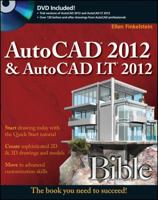 AutoCAD 2012 and AutoCAD LT 2012 Bible 1118022211 Book Cover