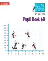 Busy Ant Maths 2nd Edition – Pupil Book 6B 0008613443 Book Cover