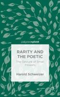 Rarity and the Poetic: The Gesture of Small Flowers 1137589280 Book Cover