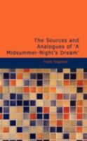 The Sources and Analogues of 'A Midsummer-night's Dream' 1522993762 Book Cover