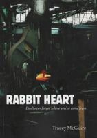 Rabbit Heart 0734051867 Book Cover