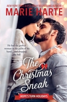 The Christmas Sneak: A Small Town Christmas Romance 1642920444 Book Cover