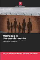 Migração e desenvolvimento (Portuguese Edition) 6206638758 Book Cover
