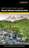 Best Easy Day Hikes Mount Rainier 076277083X Book Cover