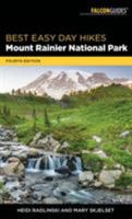 Best Easy Day Hikes Mount Rainier 0762736275 Book Cover