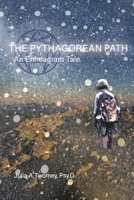 The Pythagorean Path . . . An Enneagram Tale null Book Cover