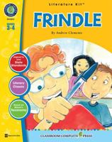 Frindle - Literature Kit Gr. 3-4 - Classroom Complete Press 1553194896 Book Cover