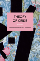 Theory of Crisis 1642597902 Book Cover