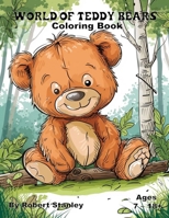 World of Teddy Bears Coloring Book B0CTC9YZ4R Book Cover