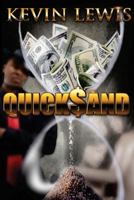 Quick$and 0615749895 Book Cover