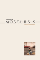 This Is for the Mostless 162549243X Book Cover