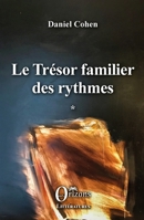Le Trésor familier des rythmes (Littératures) (French Edition) B07D57RR84 Book Cover