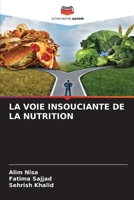 La Voie Insouciante de la Nutrition 6204101463 Book Cover