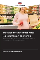 Troubles métaboliques chez les femmes en âge fertile 6207287894 Book Cover